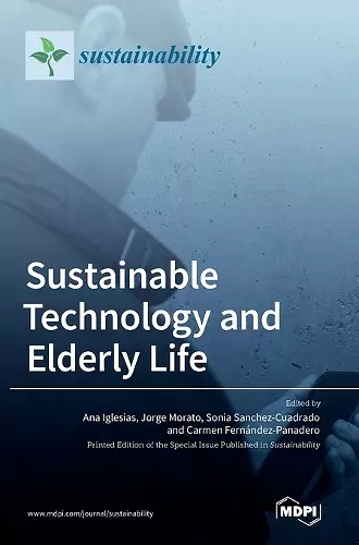 Sustainable Technology and Elderly Life cover