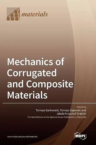 Mechanics of Corrugated and Composite Materials cover