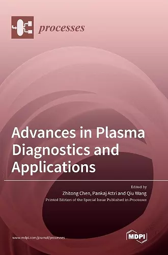 Advances in Plasma Diagnostics and Applications cover