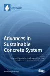 Advances in Sustainable Concrete System cover