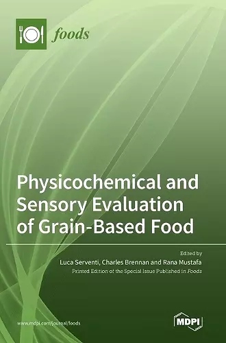 Physicochemical and Sensory Evaluation of Grain-Based Food cover