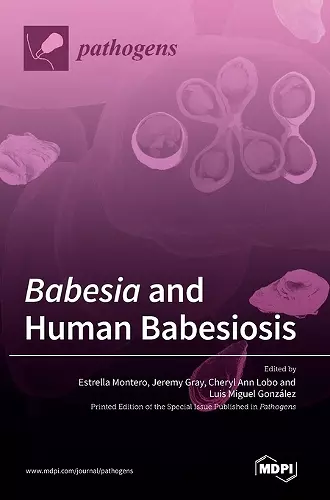 Babesia and Human Babesiosis cover