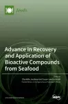 Advance in Recovery and Application of Bioactive Compounds from Seafood cover