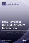 New Advances in Fluid Structure Interaction cover