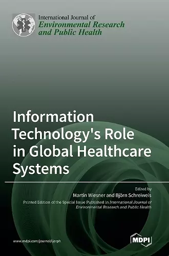 Information Technology's Role in Global Healthcare Systems cover