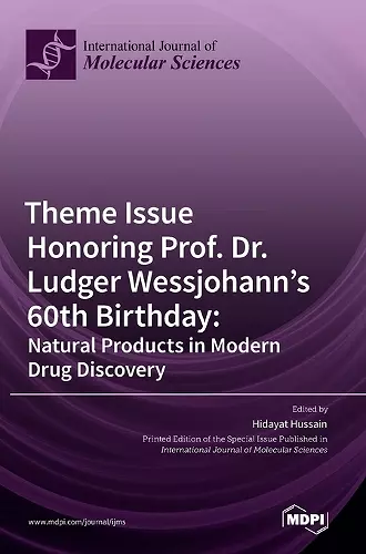 Theme Issue Honoring Prof. Dr. Ludger Wessjohann's 60th Birthday cover