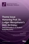 Theme Issue Honoring Prof. Dr. Ludger Wessjohann's 60th Birthday cover