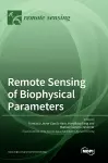 Remote Sensing of Biophysical Parameters cover