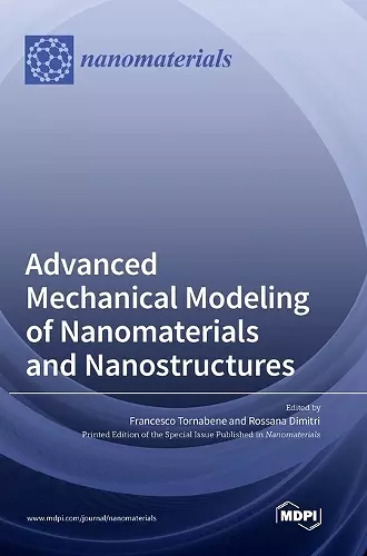 Advanced Mechanical Modeling of Nanomaterials and Nanostructures cover