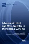 Advances in Heat and Mass Transfer in Micro/Nano Systems cover