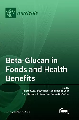 Beta-Glucan in Foods and Health Benefits cover