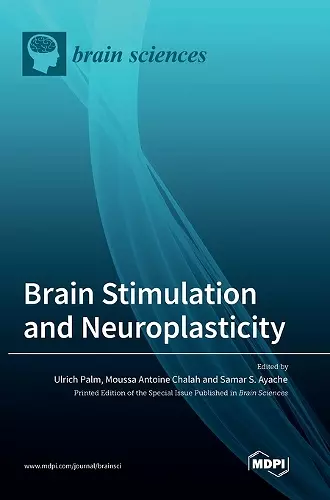 Brain Stimulation and Neuroplasticity cover