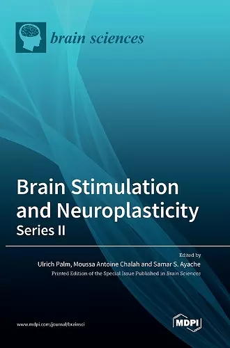 Brain Stimulation and Neuroplasticity- Series II cover