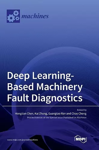 Deep Learning-Based Machinery Fault Diagnostics cover