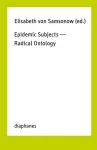 Epidemic Subjects – Radical Ontology cover