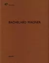 Bachelard Wagner cover