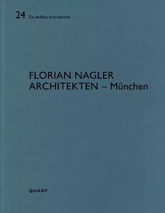 Florian Nagler Architekten – München cover