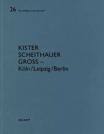 Kister Scheithauer Gross – Köln/Leipzig/Berlin cover