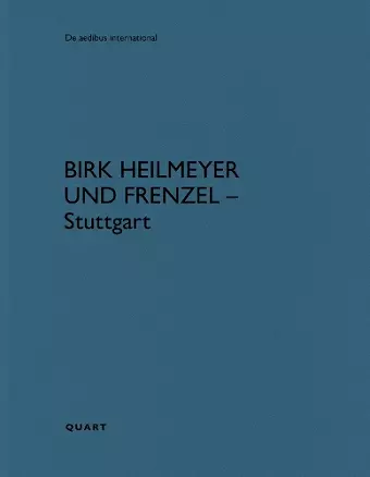 Birk Heilmeyer und Frenzel – Stuttgart cover