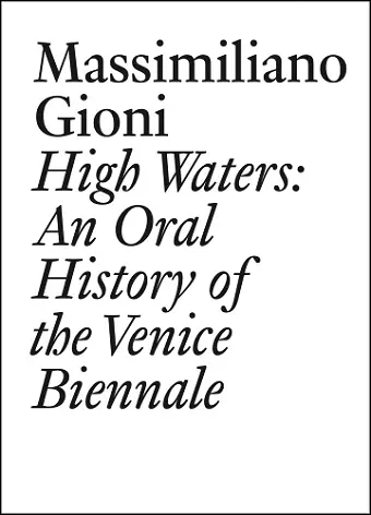 High Waters: An Oral History of the Venice Biennale cover
