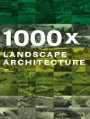 1000x Landscape Architecture cover