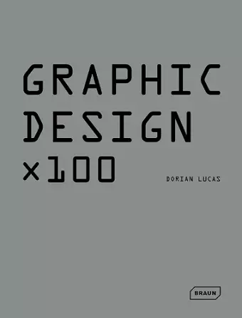 Graphic Design x 100 cover