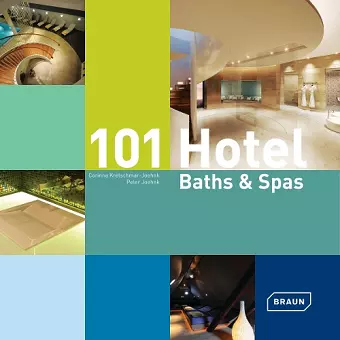 101 Hotel Baths & Spas cover