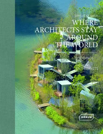 Where Architects Stay Around the World cover