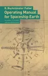 Operating Manual for Spaceship Earth cover