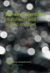 Dynamic Identities in Cultural and Public Contexts cover