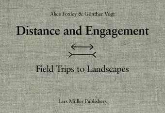Distance and Engagement: Field Trips to Landscapes cover