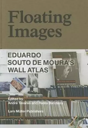 Floating Images: Eduardo Souto De Moura's Wall Atlas cover