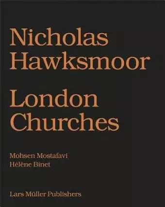 Nicholas Hawksmoor: London Churches cover