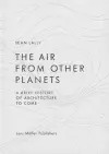 The Air from Other Planets cover