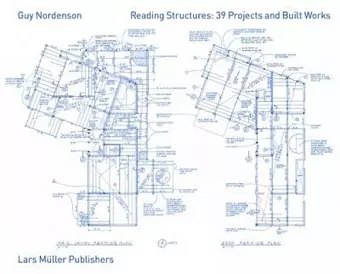 Reading Structures: Projects and Built Works, 1983 - 2011 cover