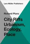 City Riffs Ubanism, Ecology, Place cover