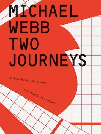 Michael Webb: Two Journeys cover