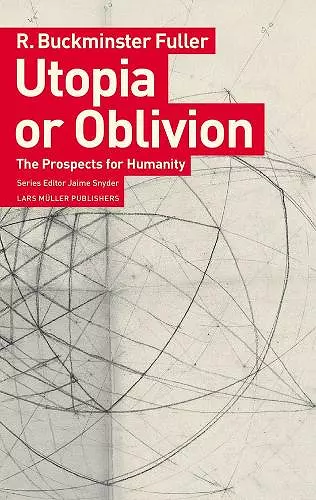 Utopia or Oblivion: The Prospects for Humanity cover