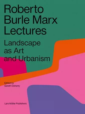 Roberto Burle Marx Lectures cover