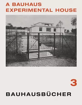 Bauhaus Experimental House: Bauhausbucher 3, 1925 cover