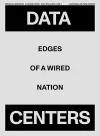 Data Centers: Edges of a Wired Nation cover
