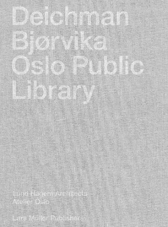 Deichman Bjørvika cover