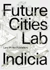 Future Cities Laboratory: Indicia 03 cover