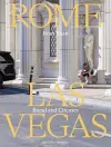 Iwan Baan: Rome - Las Vegas: Bread and Circuses cover