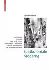 Spätkoloniale Moderne cover