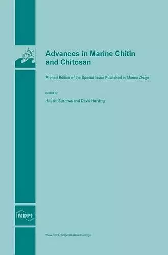 Advances in Marine Chitin and Chitosan cover