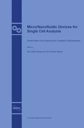 Micro/Nanofluidic Devices for Single Cell Analysis cover