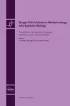 Single Cell Analysis in Biotechnology and Systems Biology cover