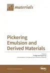 Pickering Emulsion and Derived Materials cover