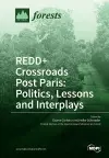 REDD+ Crossroads Post Paris cover